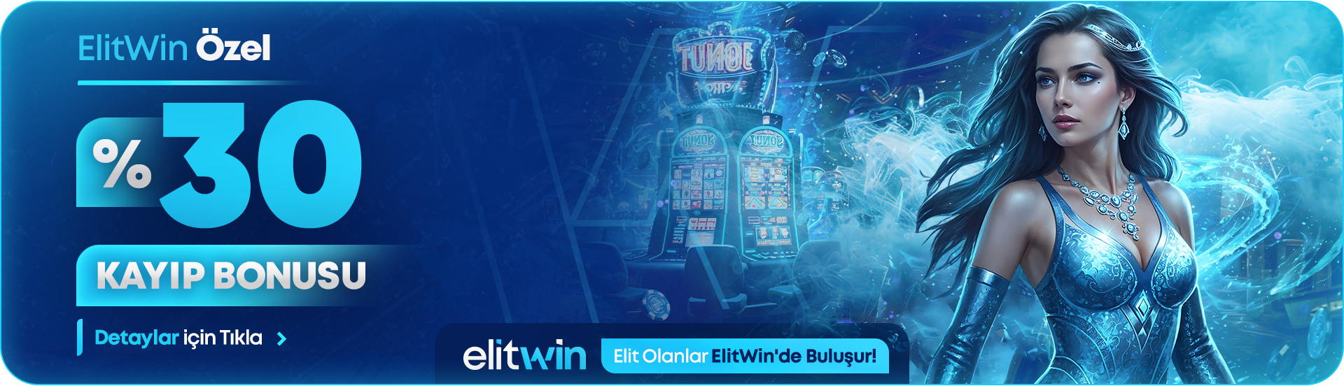 elitwin %30 kayip bonusu